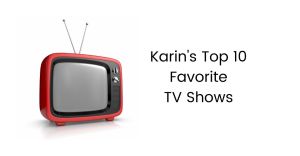 My Top 10 Favorite TV&nbsp;Shows